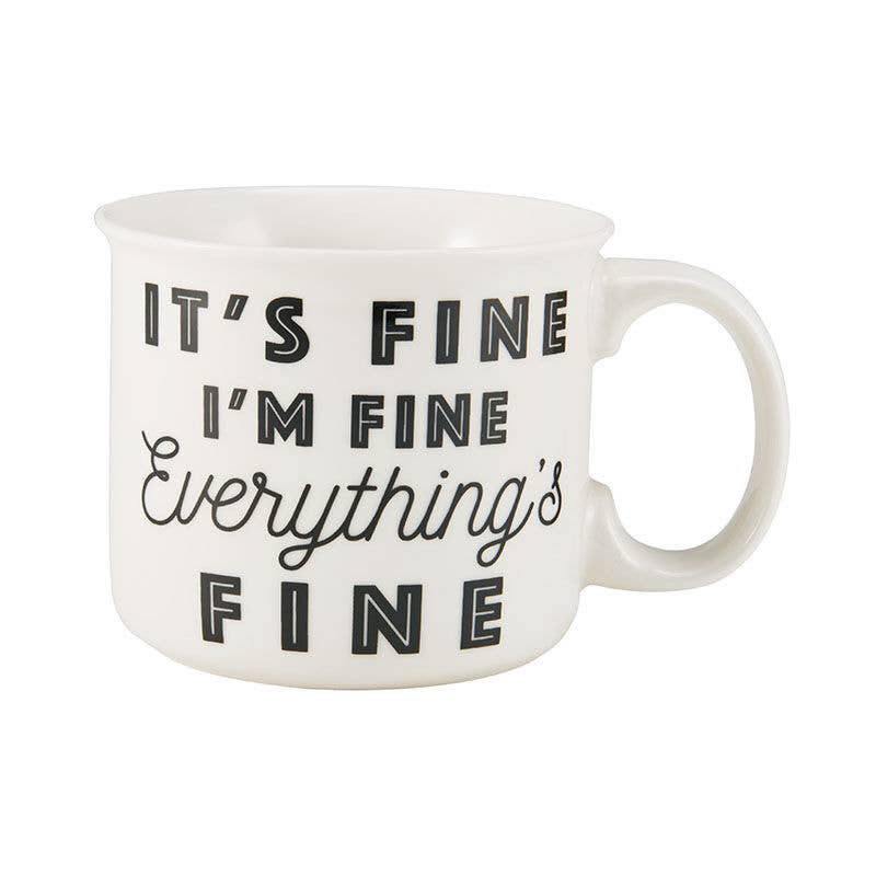 I'm fine Coffee Mugs 18OZ Mug Its Fine Im Fine